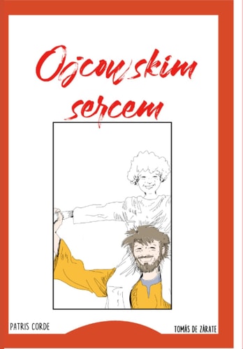Ojcowskim Sercem Patris Corde