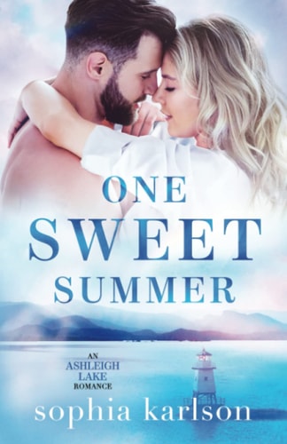 One Sweet Summer A Steamy Small Town Contemporary Romance