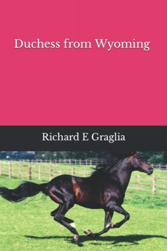 Duchess from Wyoming