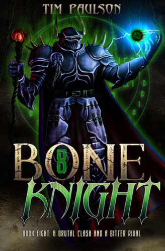 A Brutal Clash and A Bitter Rival A LitRPG Fantasy Adventure