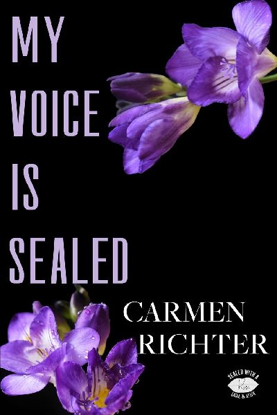 My Voice Is Sealed (Special Edition Paperback)