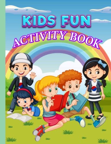 My Learning Activity Book Fun for Ages 4 to 6 Years Old