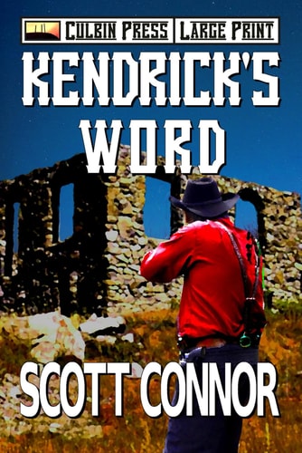 Kendrick's Word Large Print