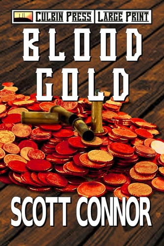 Blood Gold Large Print