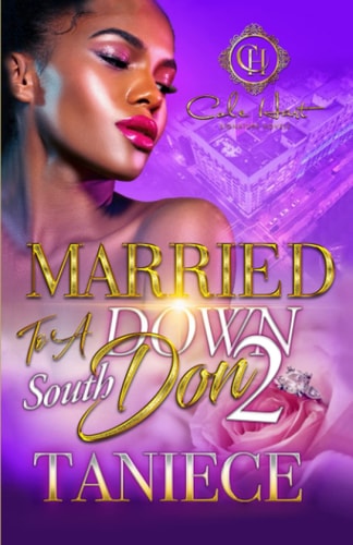 Married To A Down South Don 2 An Urban Romance