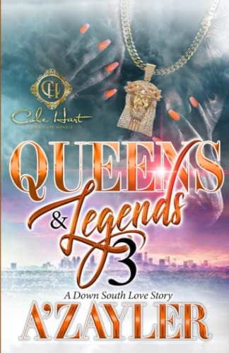 Queens & Legends 3 A Down South Love Story: The Finale