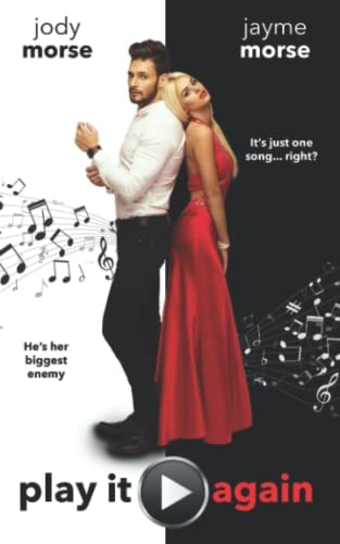 Play It Again (An Enemies to Lovers Romance)