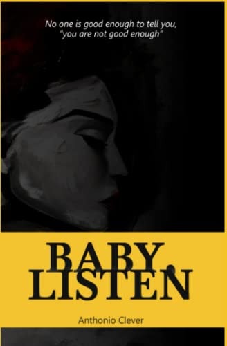 Baby, Listen