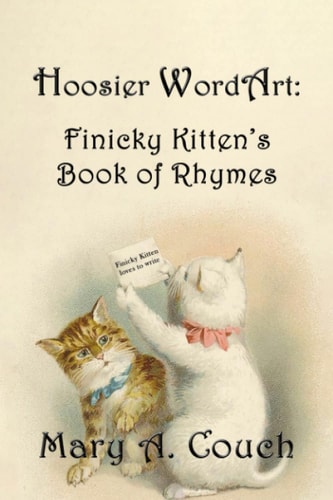 Hoosier WordArt Finicky Kitten's Book of Rhymes