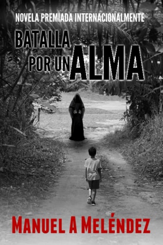 Batalla Por Un Alma