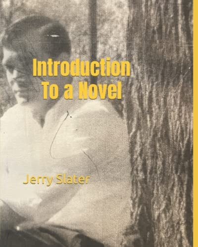 Introduction To a Novel