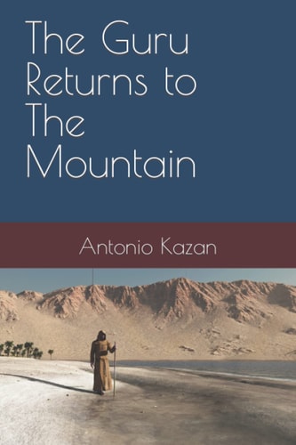 The Guru Returns to The Mountain