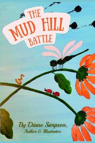 The Mud Hill Battle The Trouble with Worms