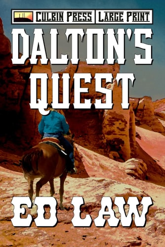 Dalton's Quest Large Print