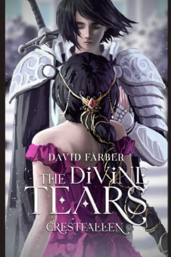 The Divine Tears Crestfallen