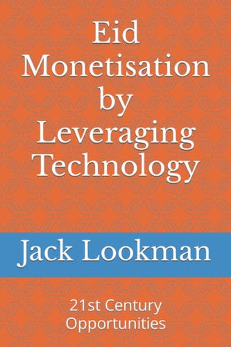 Eid Monetisation by Leveraging Technology: 21st Century Opportunities