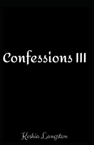 Confessions III
