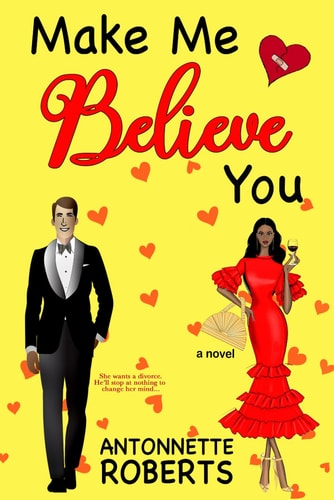 Make Me Believe You A Second Chance Interracial Romance