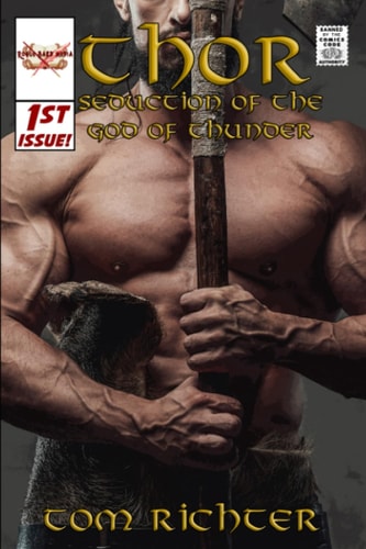Thor Seduction of the God of Thunder