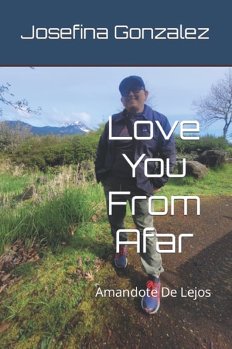 Love You From Afar Amandote De Lejos