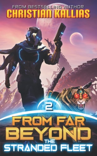 The Stranded Fleet An Epic Space Opera Saga