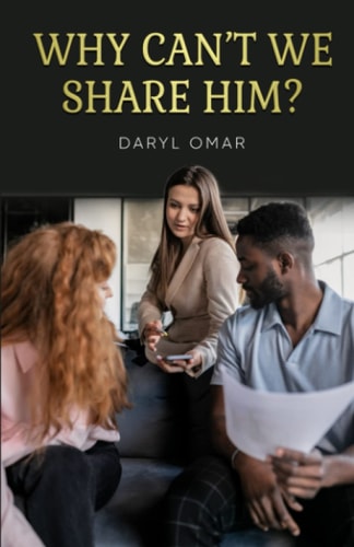 Why Can't We Share Him?