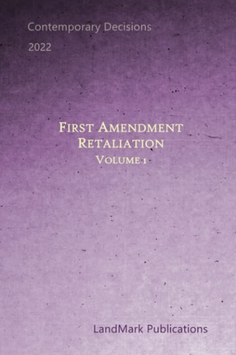 First Amendment Retaliation Volume 1