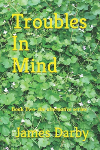 Troubles In Mind