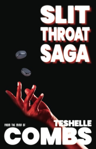 Slit Throat Saga