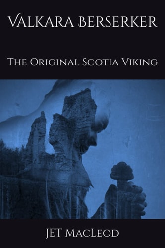 Valkara Berserker The Original Scotia Viking