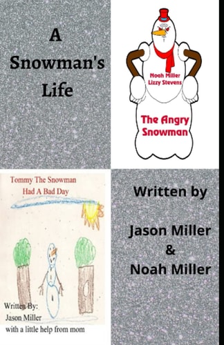 A Snowman's Life