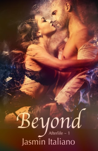 Beyond A Paranormal Hell Romance
