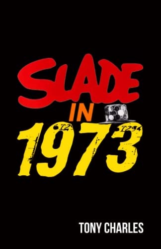 Slade in 1973