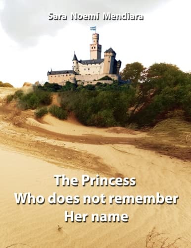 The Princess who Does Not Remember Her Name
