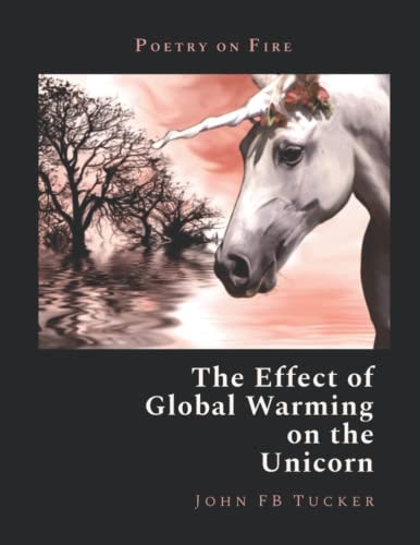 The Effect of Global Warming on the Unicorn