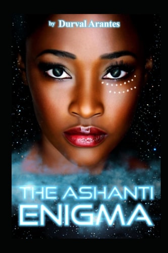 The Ashanti Enigma Ancestry, Heritage and Legacy