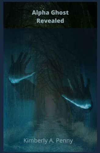 Alpha Ghost Revealed Alpha Female Series