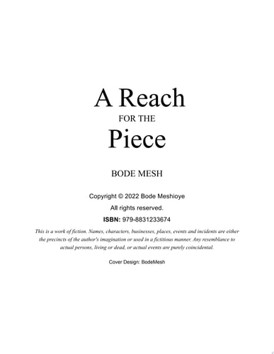 A Reach for the Piece