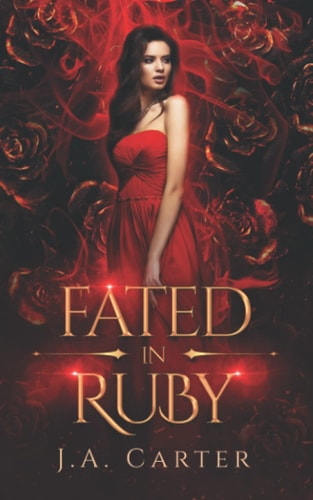 Fated in Ruby A Paranormal Vampire Romance