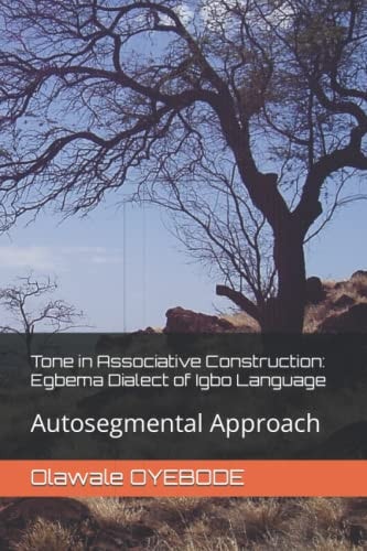 Tone in Associative Construction Egbema Dialect of Igbo Language: Autosegmental Approach