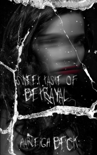 Sweet Taste of Betrayal An Erotic Horror Novella