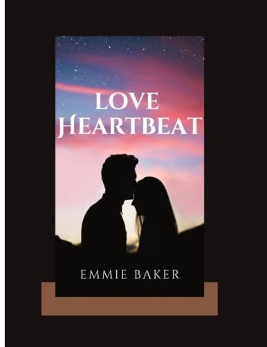 Love Heartbeat A Nigerian Love Story