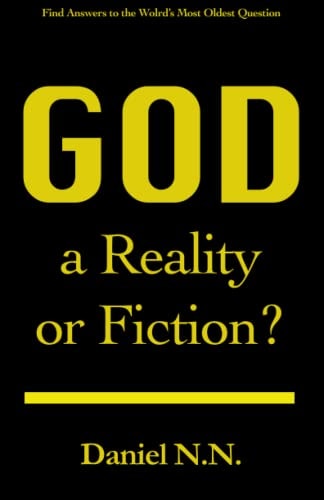 God A Reality Or Fiction