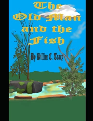 The Old Man and The Fish