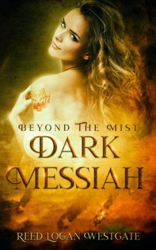 Beyond The Mist Dark Messiah