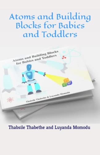 Atoms and Building Blocks For Babies and Toddlers