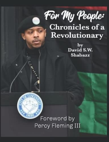 For My People Chronicles of a Revolutionary