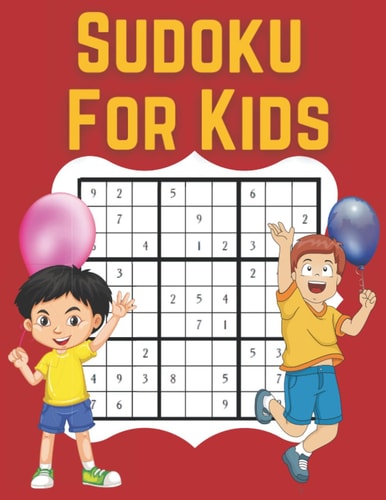 SUDOKU FOR KIDS 200 Easy Puzzles with Large Print Sudoku for Kids