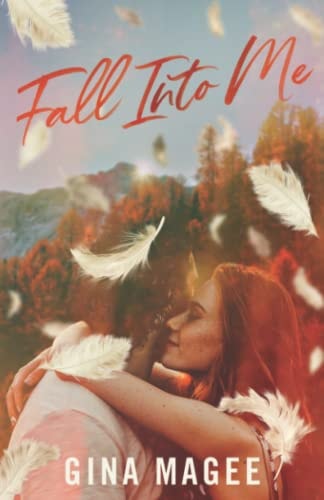 Fall Into Me