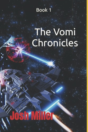 The Vomi Chronicles Book 1
